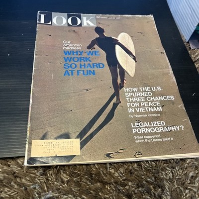 Look Magazine July 29 1969 Legalized Pornography? Why We Work So Hard At Fun