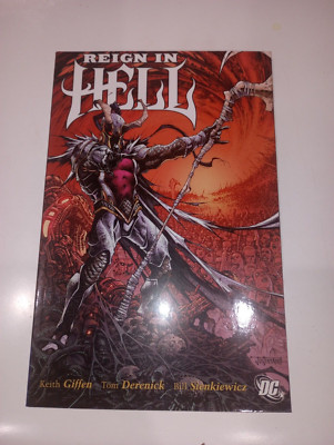 Reign in Hell by Keith Giffen DC Comics 2009 First Printing TPB Graphic Novel