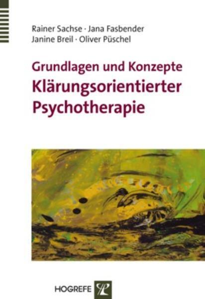 Thumbnail - Grundlagen Und Konzepte Klärungsorientierter Psychotherapie | 2009 |