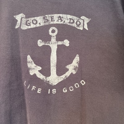 Go, Sea, Do Life Is Good Medium Charcoal Grey T Shirt 