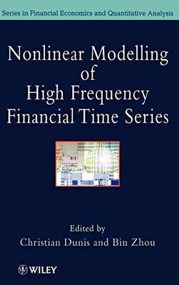 Nonlinear Modelling of High Frequency - Hardcover, by Dunis Christian L.; - Good