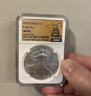 2025(P) American Silver Eagle Eagle Privy NGC MS69 Don’t Tread On Me