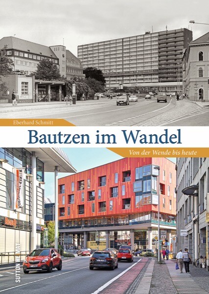 Thumbnail - Bautzen Wandel Von Der Wende Bis Heute Stadt Geschichte Bildband Buch