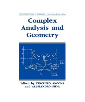 Complex Analysis and Geometry