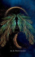M. R. Pritchard | Sparrow Man | Taschenbuch | Englisch (2023) | Midnight Ledger