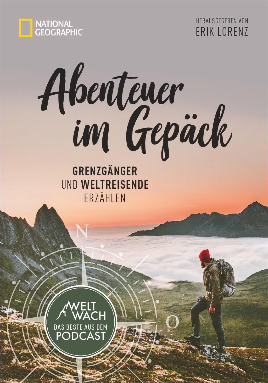 Thumbnail - Abenteuer Gepäck | Grenzgänger Und Reisende Erzählen | Erik Lorenz |