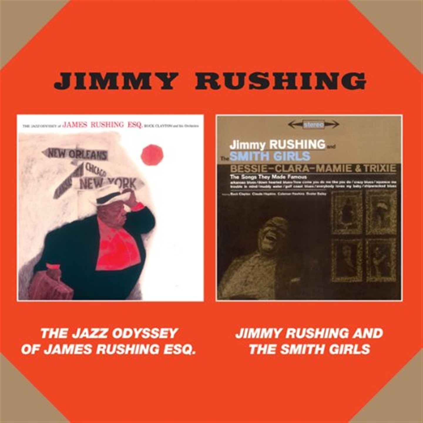 Jimmy Rushing - The Jazz Odyssey Of James Rushing Esq (+ Jimmy Rushing And The