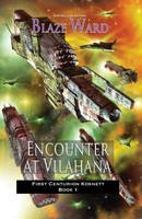 Encounter At Vilahana | Blaze Ward | Taschenbuch | First Centurion Kosnett