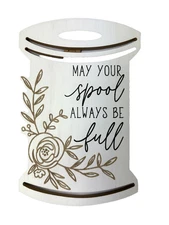Sew-ology May Your Spool Always Be Full Wood Plaque Sign 9.5 x 6-in Sewing Gift