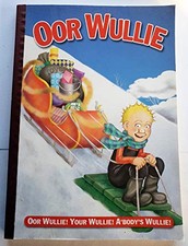 Oor Wullie 2007 (Bi-Annual) Hardback Book The Cheap Fast Free Post