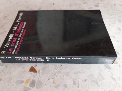 DIE UNTERNEHMENSKRISE von R und M L VARVELLI VORWORT G LÄMMER UND FRANCO ENGEL