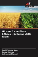 Pochi Tamba Nsoh (U. A.) | Gioventù Che Eleva L'africa - Sviluppo Delle Radici