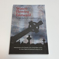 Waters Flowing Eastward - War Against The Kingship of Christ by L. Fry Paperback