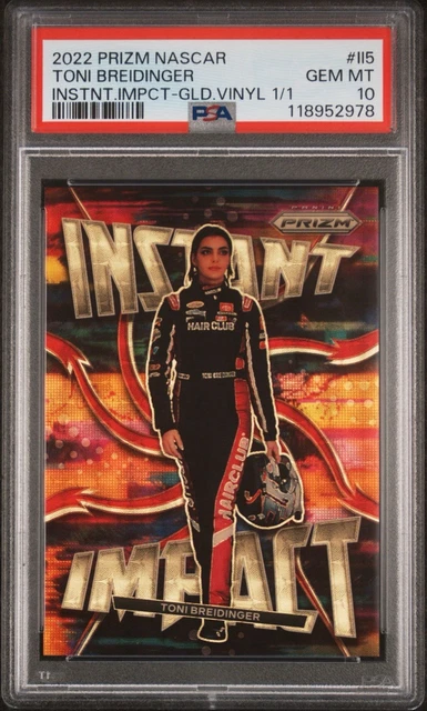 2022 PRIZM NASCAR RACING TONI BREIDINGER RC INSTANT IMPACT GOLD VINYL PSA 10 1/1