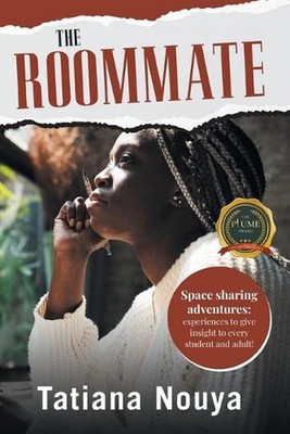 The Roommate: Space sharing adventures: experiences to give insight to every stu