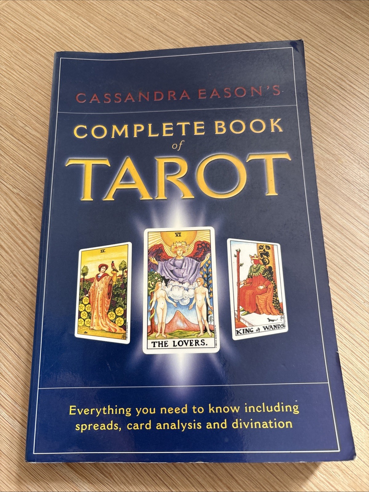 Cassandra Eason's Complete Book Of Tarot learning decks cards spiritual study