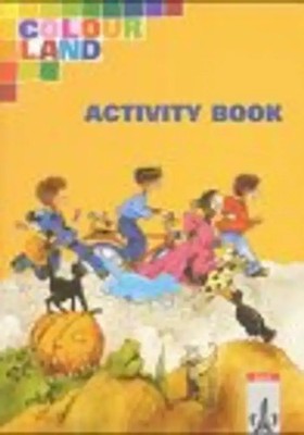 Colour Land ab Klasse 3 / Activity Book 3