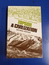 Topsoil & Civilization (1981 Revised Edition)