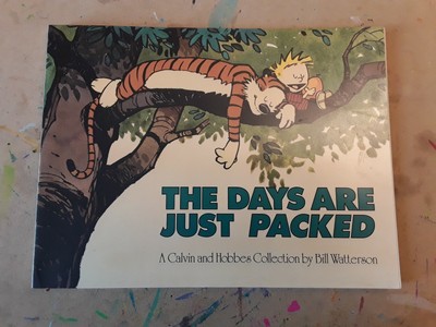 The Days Are Just Packed by Bill Watterson The Days Are Just Packed by Bill Watterson
