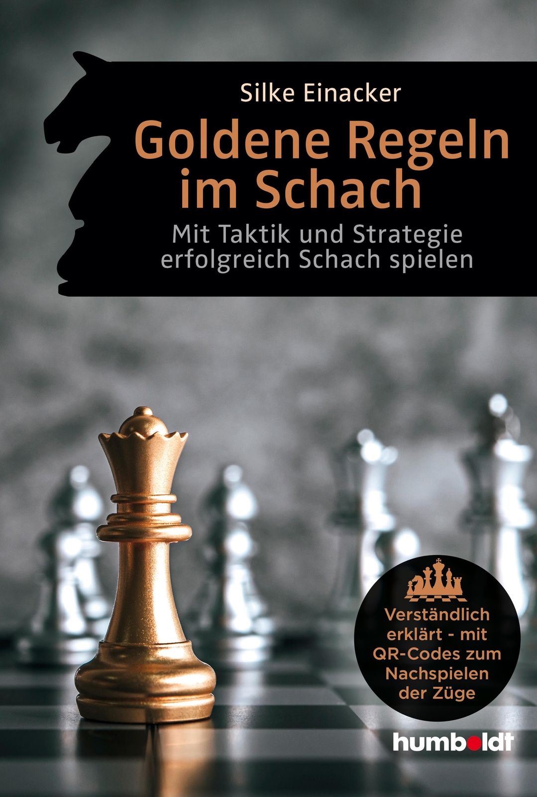 Thumbnail - Godene Regeln Schach | Silke Einacker | Deutsch | Taschenbuch | 248 S.