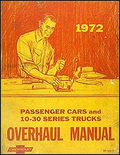 1972 Chevy Overhaul Shop Manual Engine Transmission Carburetor Etc Car Truck