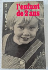 Livre L'enfant de 2 ans - L. Bates Ames, F. L. Ilg - Éditions PUF (1979) Rare
