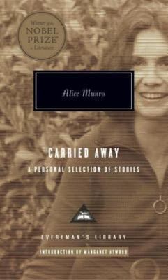 Carried Away: A Selection of Stories (Everyman's Library) (0307264866)