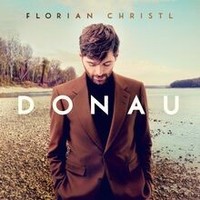 Donau Von Christl, Florian | CD | Zustand Neu