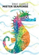 Mister Seahorse: board book (World of Eric Carle) - Board book - GOOD