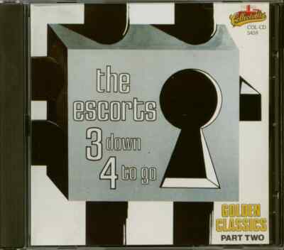 The Escorts - 3 Down 4 To Go - Golden Classics Part 2 CD - NEW posted from UK