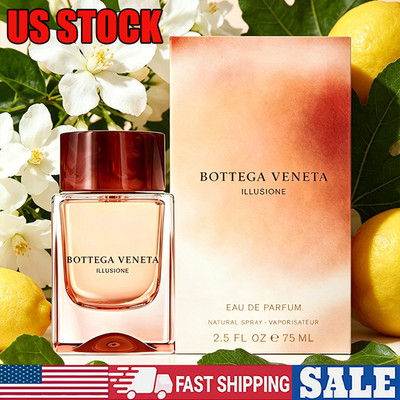Bottega Veneta ILLUSIONE Eau de Parfum 2.5 oz/ 75 ml EDP Spray for Women NEW