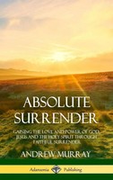 Andrew Murray | Absolute Surrender | Buch | Englisch (2018) | Gebunden