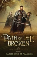 Catherine M Walker | Path Of The Broken | Taschenbuch | Englisch (2019)