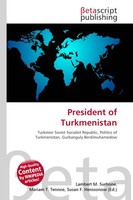 Lambert M. Surhone (U. A.) | President Of Turkmenistan | Taschenbuch | Englisch