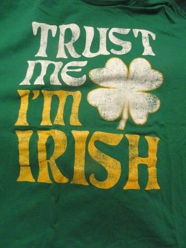 T shirt Trust Me I'm Irish Shamrock St. Patrick's Day Adult 2XL 100% Cotton - Picture 3 of 3