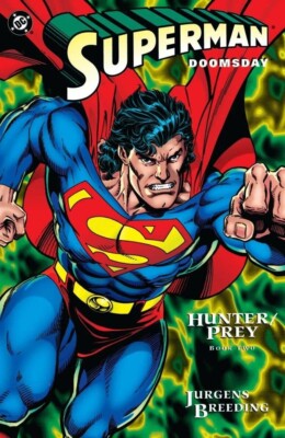 SUPERMAN/DOOMSDAY: HUNTER/PREY Book 2 Graphic Novel