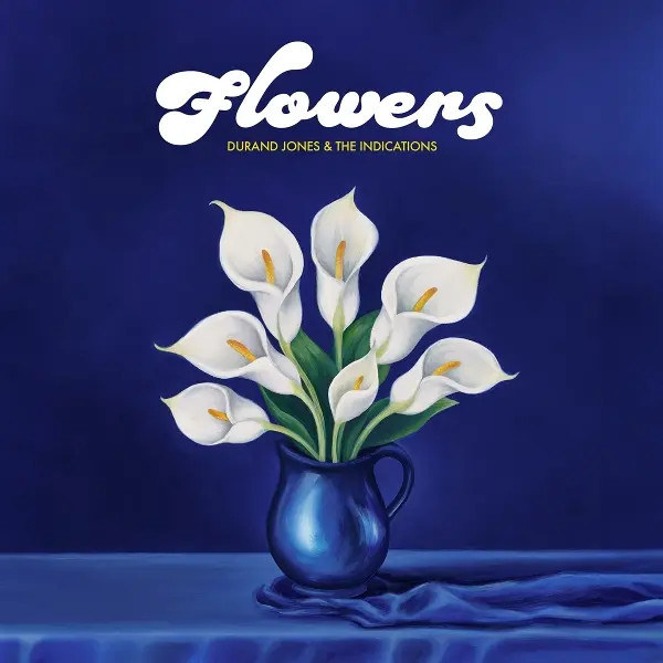 Flowers | Durand Jones & The Indications | Vinyl / Schallplatte | 2025-image