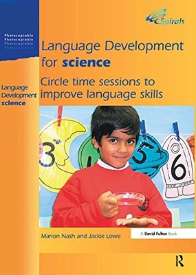 Language Development for Science: Circle... by Lowe, Jackie Paperback / softback