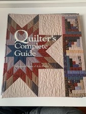 Quilter's Complete Guide - Oxmoor House 1993, Hardcover Quilting