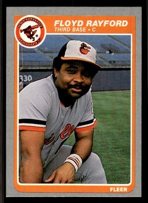1985 Fleer - Floyd Rayford #186 Baltimore Orioles
