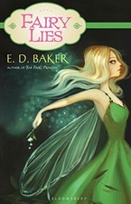 Fairy Lies by Baker, E. D.