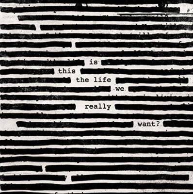 Is This The Life We Really Want - Audio CD By Roger Waters - GOOD