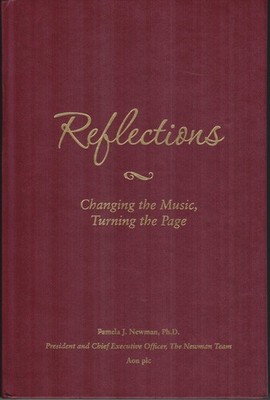 Reflections: Changing The Music Turning The Page [Hardcover, 2014] Pamela Newman