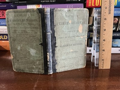 Antique 1853 Covell's A Digest of English Grammar: Synthetical and Analytical