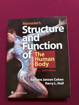 Memmler's Structure and Function of the Human Body (2020 Paperback)