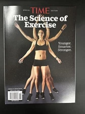 Time Magazine The Science of Exercise Younger Smarter Stronger Special Edition