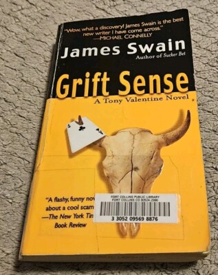 Grift Sense By James Swain