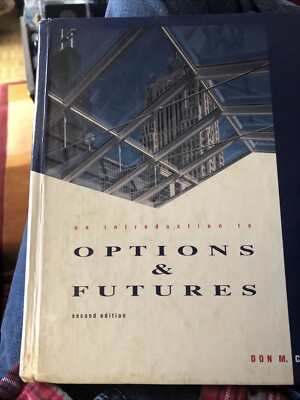 AN INTRODUCTION TO OPTIONS AND FUTURES By Don M. Chance - Hardcover