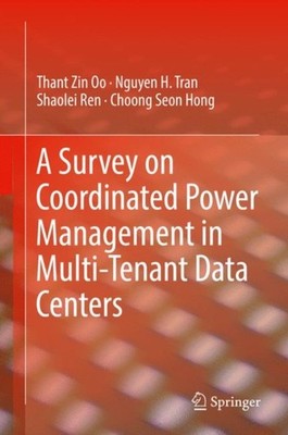 Oo - A Survey on Crdinated Power Management in Multi-Tenant Data Cente - X555z