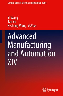 Yi Wang (u. a.) | Advanced Manufacturing and Automation XIV | Buch | Englisch